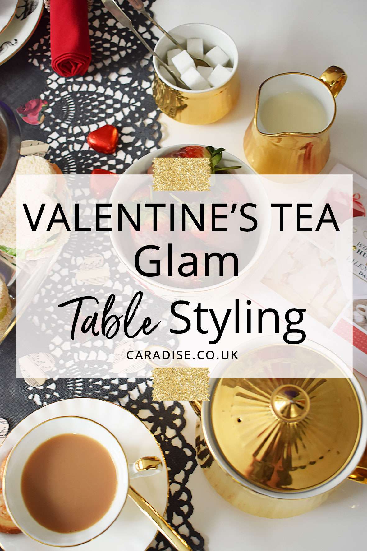 Valentine's Afternoon Tea Glam Table Styling