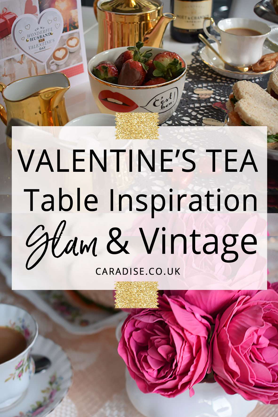 Valentine's Tea Table Inspiration Glam and Vintage